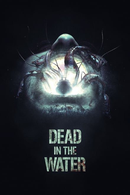 Dead in the Water [HD] (2018)