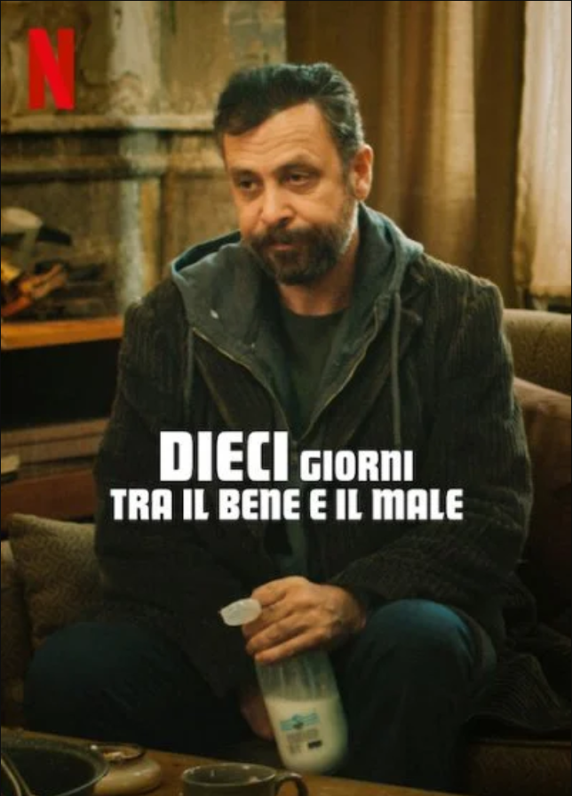 Dieci giorni tra il bene e il male [HD] (2023)