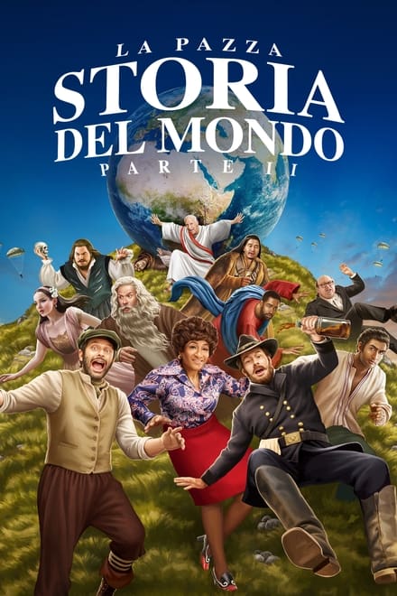 La pazza storia del mondo – Parte 2 [HD]