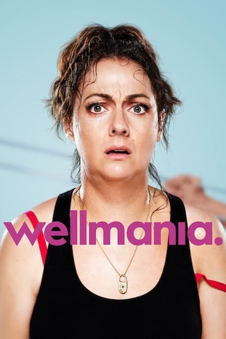 Wellmania [HD]