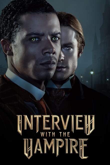 Intervista col vampiro – Interview with the vampire – La Serie