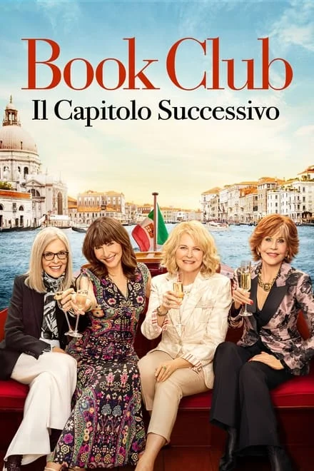 Book Club – Il capitolo successivo [HD] (2022)