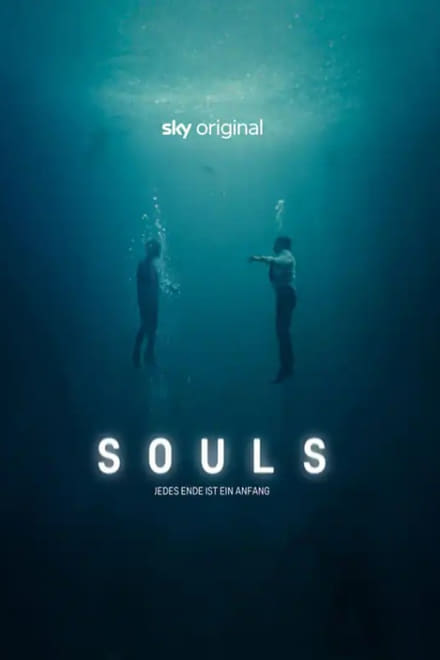 Souls – Tutte le vite che ricordi [HD]