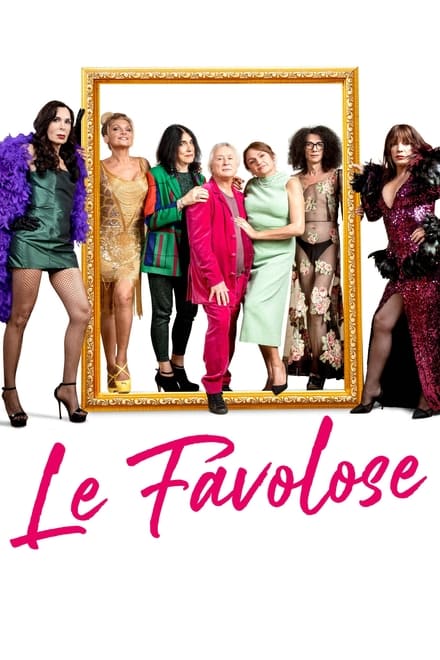 Le favolose [HD] (2022)