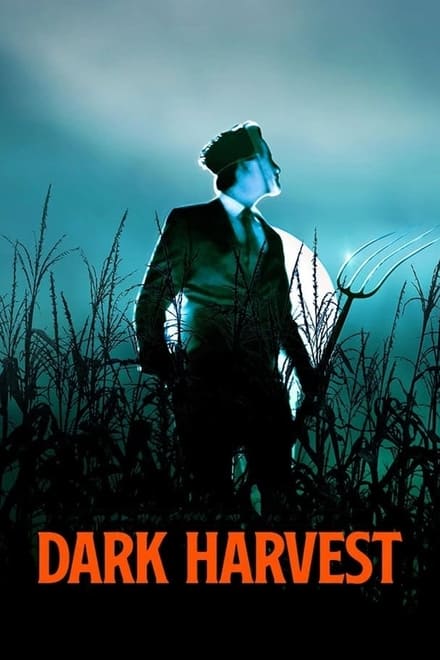 Dark Harvest [HD] (2023)