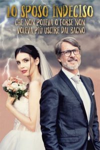 Lo sposo indeciso [HD] (2023)