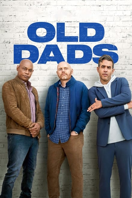 Old Dads [HD] (2023)