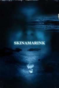 Skinamarink – Il risveglio del male [HD] (2022)