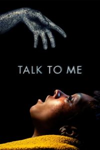 Talk to Me [HD] (2022)