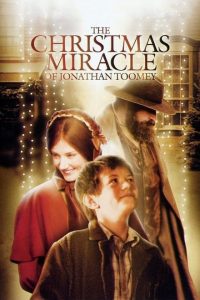 il miracolo di natale di jonathan toomey (2007)