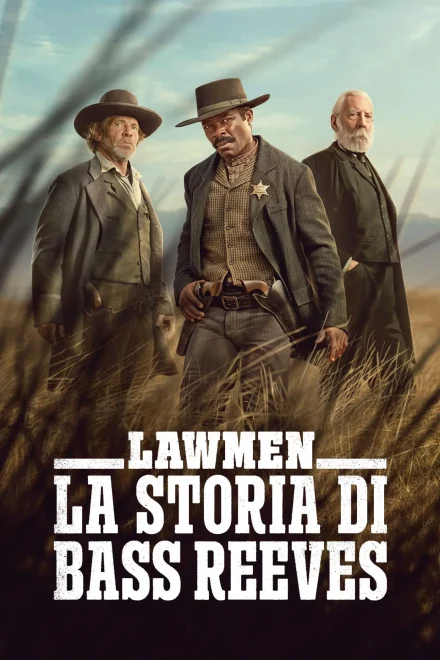 Lawmen – La storia di Bass Reeves [HD]