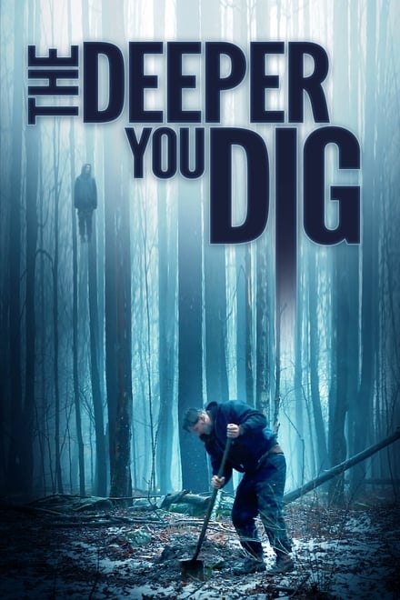 The Deeper You Dig (Sub-ITA) (2019)