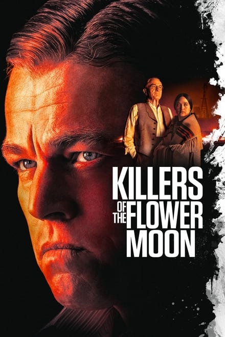 Killers of the Flower Moon [HD] (2023)