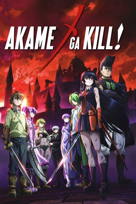 Akame ga Kill! (2014)