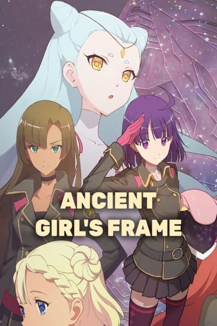 Ancient Girl’s Frame (2021)