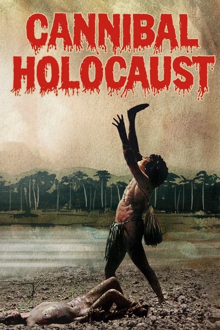 Cannibal Holocaust [HD] (1980)