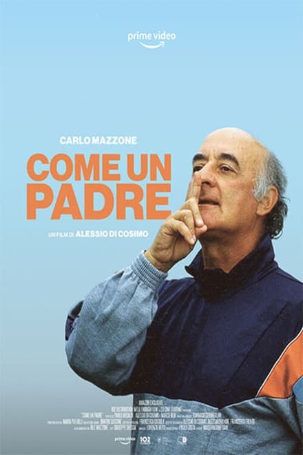 Come un padre [HD] (2022)