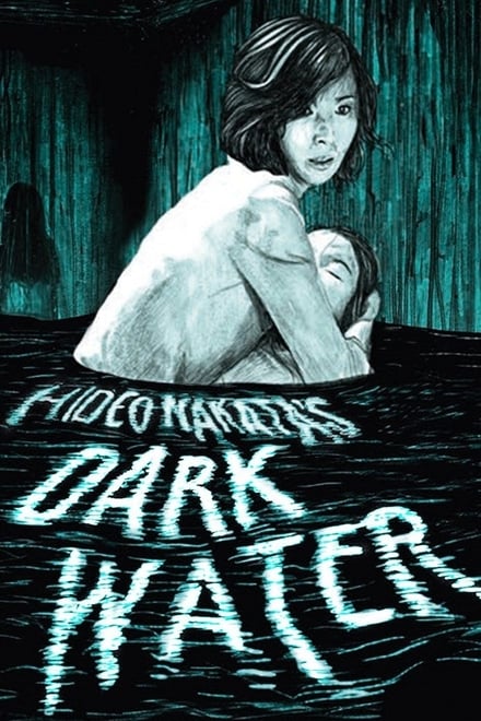 Dark Water [HD] (2002)