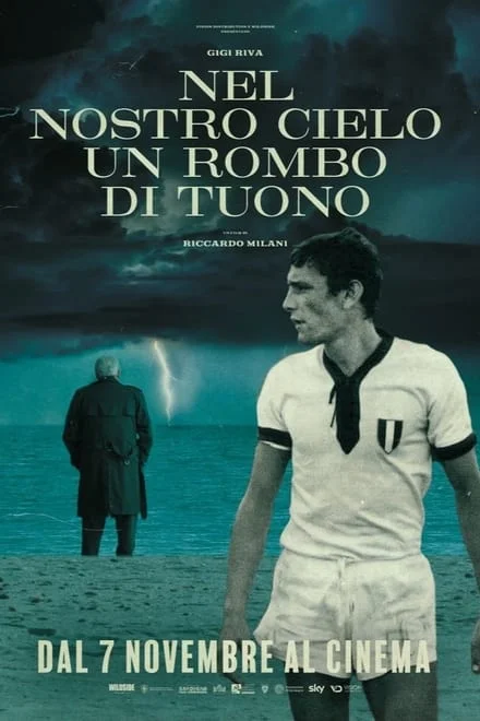 Nel nostro cielo un rombo di tuono (2022)