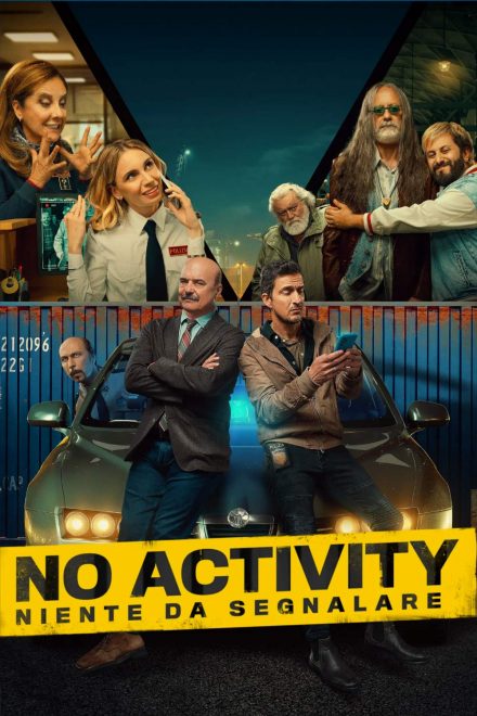 No Activity: Niente da Segnalare [HD]