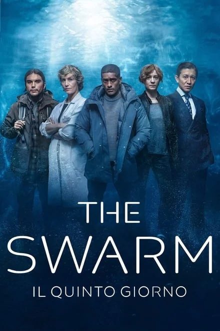 The Swarm – Il quinto giorno [HD]