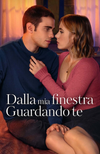 Dalla mia finestra – Guardando te [HD] (2024)