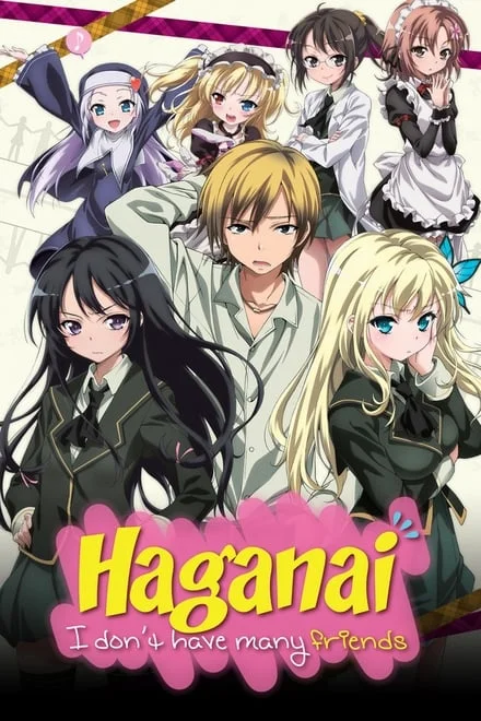 Haganai – I Have Few Friends – Boku wa Tomodachi ga Sukunai (2011)