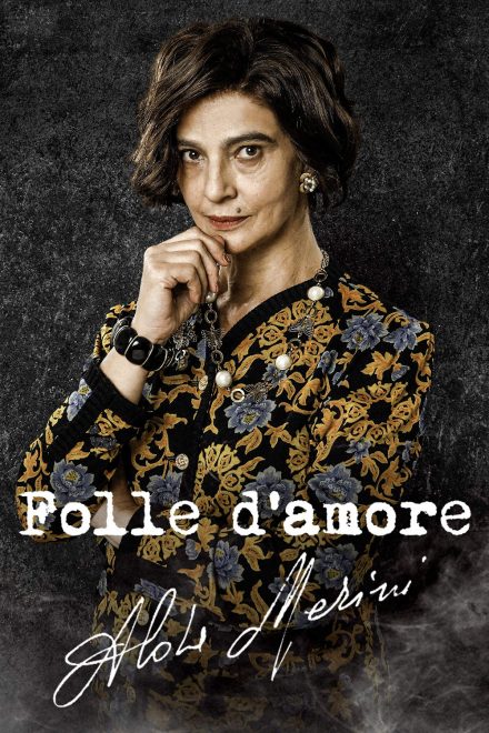 Folle d’amore – Alda Merini [HD] (2023)