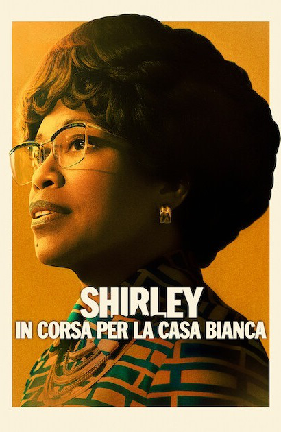 SHIRLEY: In corsa per la Casa Bianca [HD] (2024)