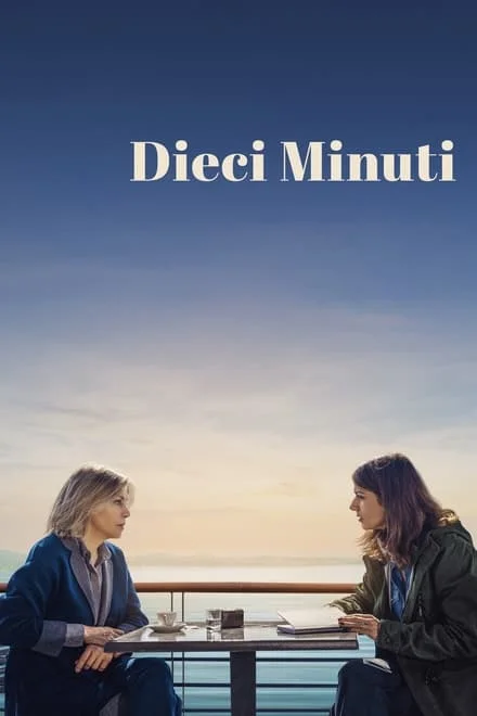 Dieci minuti [HD] (2024)