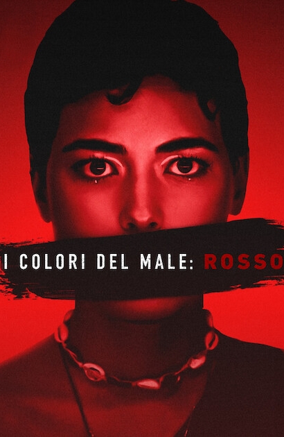 I colori del male: Rosso [HD] (2024)