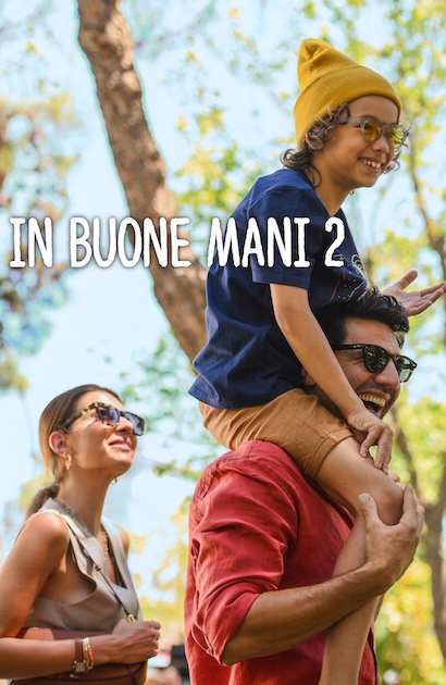 In buone mani 2 [HD] (2024)