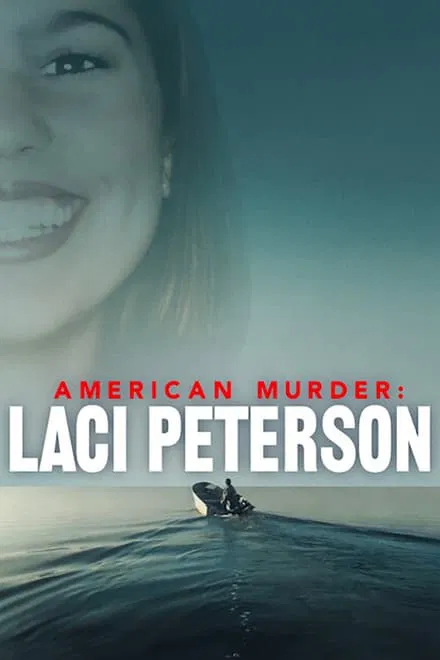 American Murder: il caso Laci Peterson