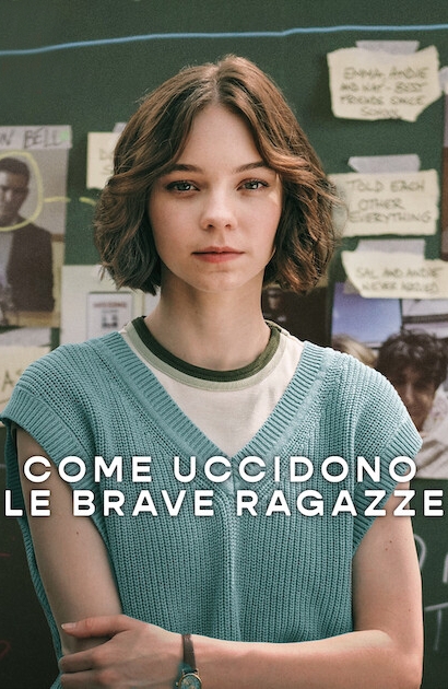 Come uccidono le brave ragazze [HD] (2024)