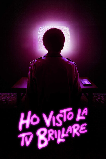 Ho visto la TV brillare [HD] (2024)