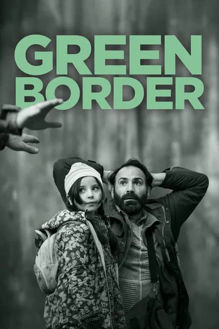 Green Border [HD] (2023)