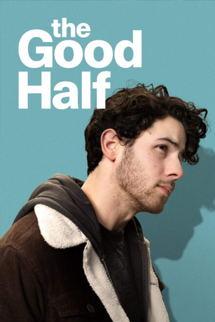 The Good Half [HD] (2023)