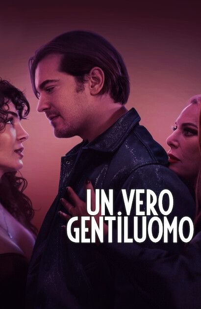 Un vero gentiluomo [HD] (2024)