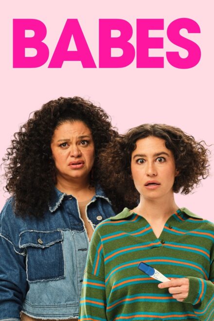 Babes [HD] (2024)