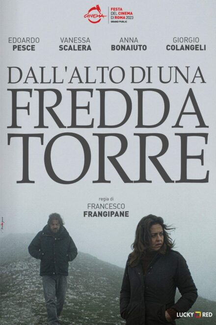 Dall’alto di una fredda torre (2023)