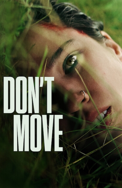 Don’t Move [HD] (2024)