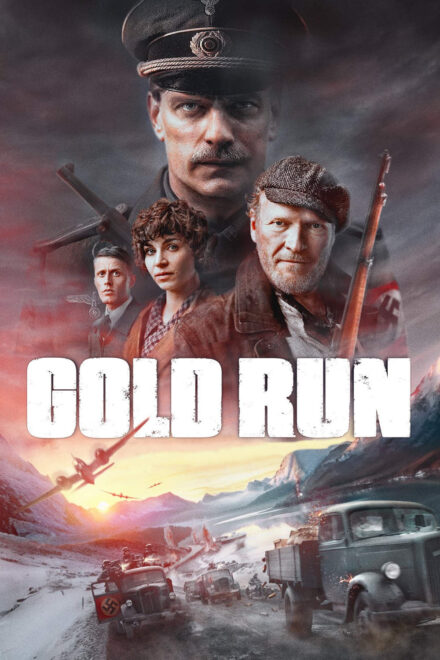 Gold Run [HD] (2022)