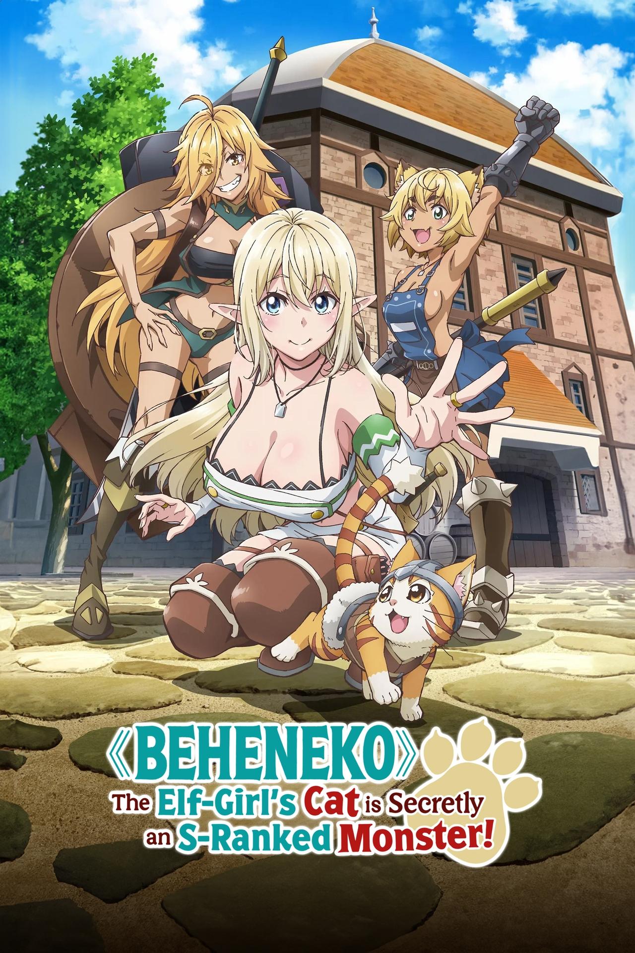 Beheneko: The Elf-Girl’s Cat is Secretly an S-Ranked Monster! [HD]